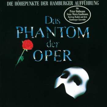 Various: Das Phantom Der Oper (Die Höhepunkte Der Hamburger Aufführung)