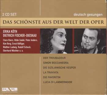 Various: Das Schönste Aus Der Welt Der Oper | Der Troubadour, Simon Boccanegra, Die Sizilianische Vesper U. V. A.