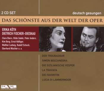 2CD Various: Das Schönste Aus Der Welt Der Oper | Der Troubadour, Simon Boccanegra, Die Sizilianische Vesper U. V. A. DIGI 523464