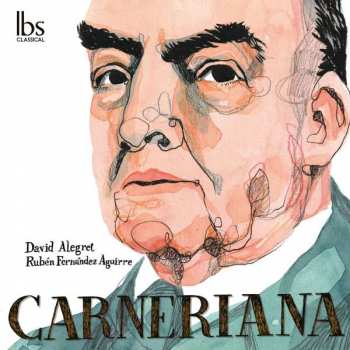 Album Various: David Alegret & Ruben Fernandez Aguirre - Carneriana