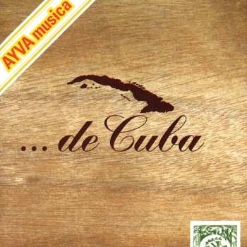 CD Various: ... De Cuba 413964