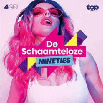 Album Various: De Schaamteloze Nineties