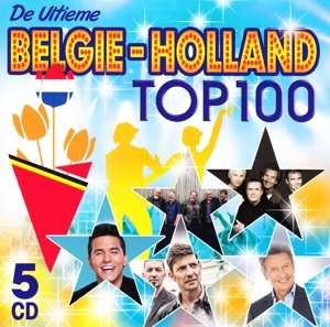 Album Various: De Ultieme België-Holland Top 100