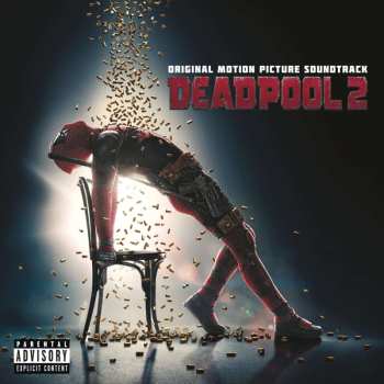 CD Various: Deadpool 2 (Original Motion Picture Soundtrack) 518363