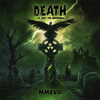 Album Various: Death ...Is Just The Beginning MMXVIII
