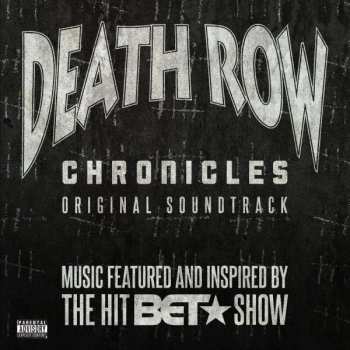 Album Various: Death Row Chronicles (Original Soundtrack)