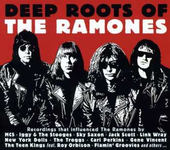 Album Various: Deep Roots Of The Ramones