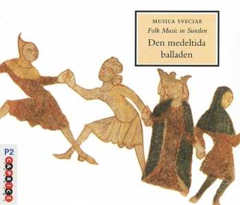 Album Various: Den Medeltida Balladen = The Medieval Ballad