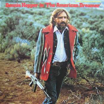 Album Various: Dennis Hopper In "The American Dreamer"