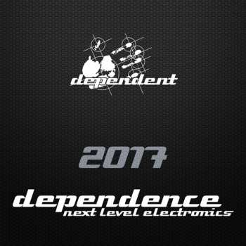 Album Various: Dependence - Next Level Electronics 2017