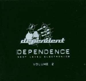 Album Various: Dependence - Next Level Electronics Volume 2