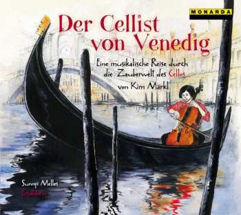 Album Various: Der Cellist Von Venedig
