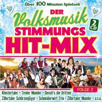 Album Various: Der Volksmusik Stimmungs Hit-mix Folge 2