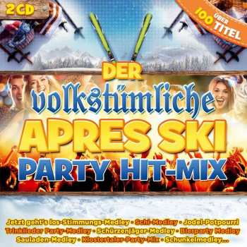Various: Der Volkstümliche Apres Ski Party Hit-mix