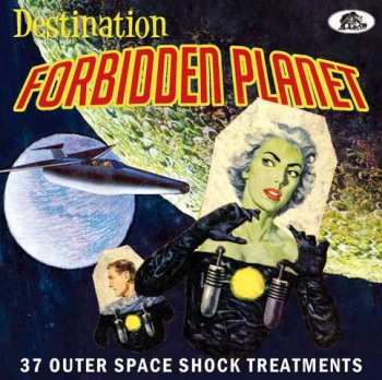 Album Various: Destination Forbidden Planet