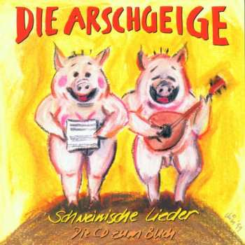 Album Various: Die Arschgeige: Schweinische Lieder