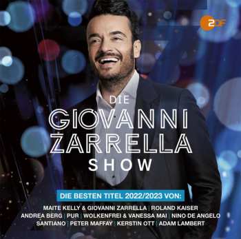 Album Various: Die Giovanni Zarrella Show (Die Besten Titel 2022-2023)