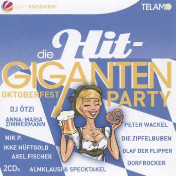 Album Various: Die Hit-Giganten - Oktoberfest Party