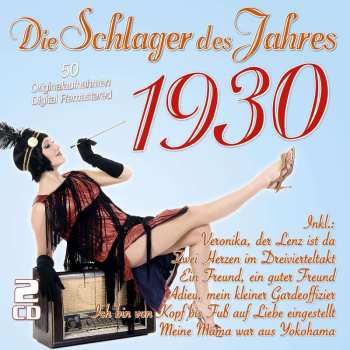 Various: Die Schlager Des Jahres 1930