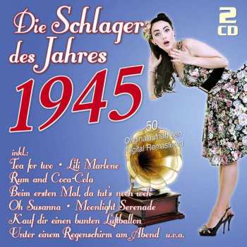 Various: Die Schlager Des Jahres 1945