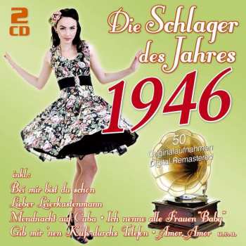 Various: Die Schlager Des Jahres 1946