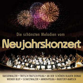 Album Various: Die Schönsten Melodien Vom Neujahrskonzert