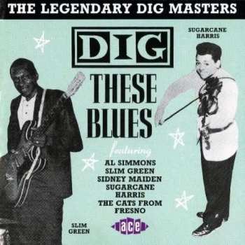 Album Various: Dig These Blues