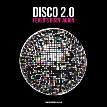 2LP Various: Disco 2.0 (Fever's Risin' Again) 501654