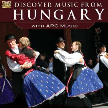 Album Various: Discover Music From Hungary With Arc Music