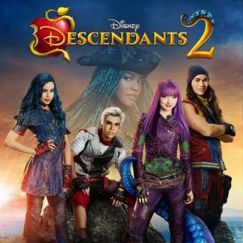 Album Various: Disney Descendants 2 (Original TV Movie Soundtrack)