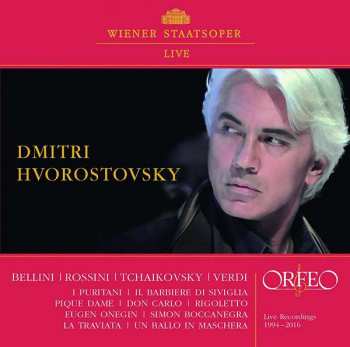 Album Various: Dmitri Hvorostovsky - Live Recordings Wiener Staatsoper 1994-2016