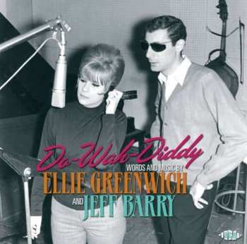 Album Various: Do-Wah-Diddy (Words And Music By Ellie Greenwich And Jeff Barry)