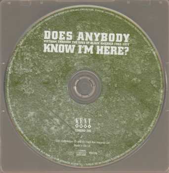 CD Various: Does Anybody Know I'm Here? (Vietnam Through The Eyes Of Black America 1962-1972) 235841