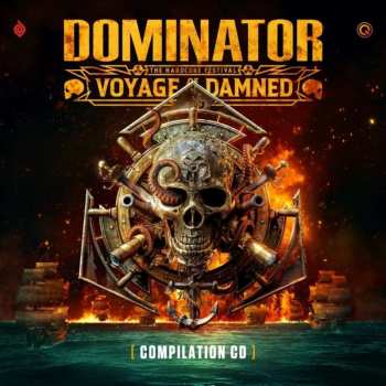 2CD Various: Dominator - The Hardcore Festival (Voyage Of The Damned) 480194