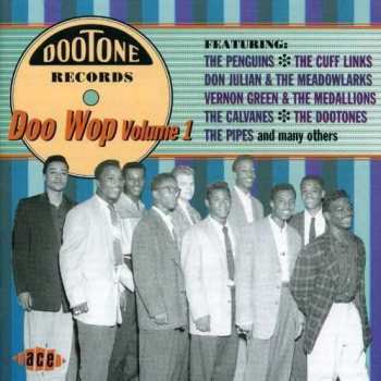 Various: Dootone Doo Wop Volume 1