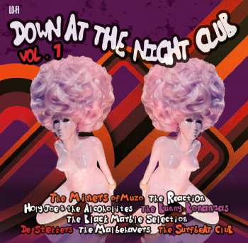 Album Various: Down At The Nightclub Vol. 1