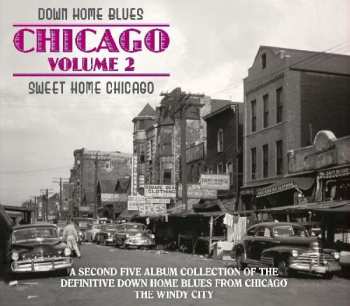 Various: Down Home Blues - Chicago Volume 2 - Sweet Home Chicago