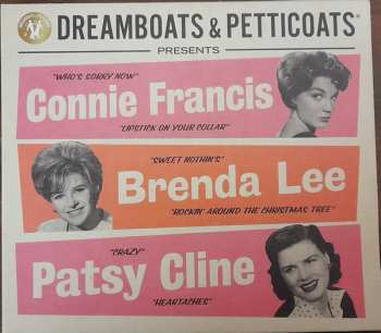 Album Various: Dreamboats & Petticoats Presents... Connie Francis/ Brenda Lee/ Patsy Cline