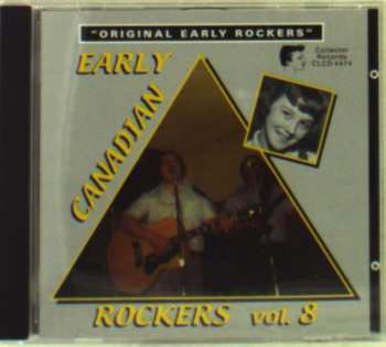 Album Various: Early Canadian Rockers, Vol. 8