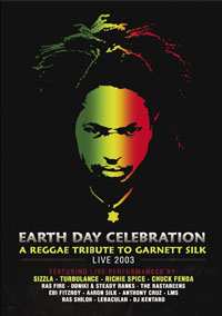 Various: Earth Day Celebration - A Reggae Tribute To Garnet Silk: Live 2003