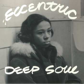 LP Various: Eccentric Deep Soul CLR | LTD
