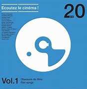 Album Various: Ecoutez Le Cinéma, 20 ans, Vol.1 Chansons De Films, Film Songs