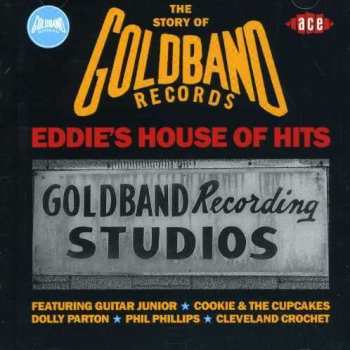 Various: Eddie's House Of Hits - The Story Of Goldband Records