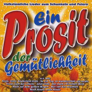 Album Various: Ein Prosit Der Gemütlichkeit