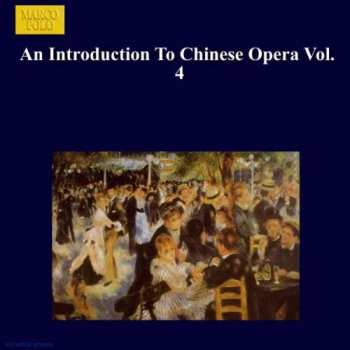 Album Various: Eine Einführung In Die Chinesische Oper 4