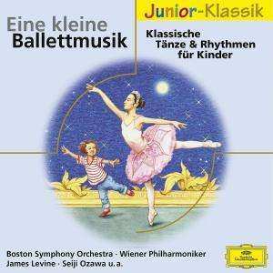 Album Various: Eine Kleine Ballettmusik - Tänze & Rhythmen Für Kinder