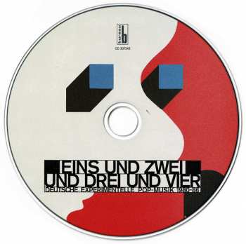 CD Various: Eins Und Zwei Und Drei Und Vier (Deutsche Experimentelle Pop​-​Musik 1980​-​86) 285527