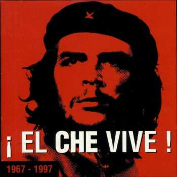 Album Various: ¡ El Che Vive !