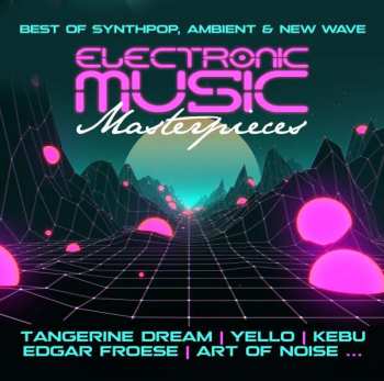 CD Various: Electronic Music Masterpieces (Best Of Synthpop, Ambient & New Wave) 390861