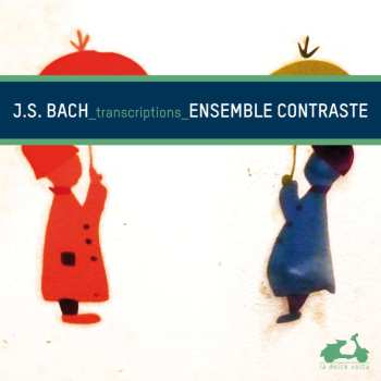 Album Various: Ensemble Contraste - J.s.bach_transriptions